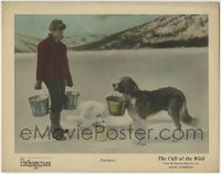 5r313 CALL OF THE WILD LC 1923 Buck the sled dog helps Jack Mulhall carry pales of water to camp!