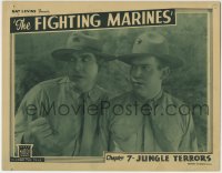 5r475 FIGHTING MARINES chapter 7 LC 1935 c/u of Grant Withers & Adrian Morris, Jungle Terrors!