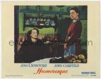 5r570 HUMORESQUE LC #6 1946 Joan Crawford is a woman with a heart she can't control, John Garfield!