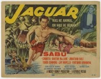 5r071 JAGUAR TC 1955 Sabu lays with sexy Chiquita + art of him in jungle!
