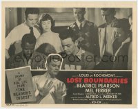 5r635 LOST BOUNDARIES LC 1949 passing for white shocker starring Mel Ferrer & Canada Lee!