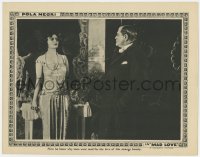 5r644 MAD LOVE LC 1923 man learns why men went mad for the love of strange beauty Pola Negri!