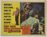 5r094 MAN WHO TURNED TO STONE TC 1957 Victor Jory practices unholy medicine, Friedrich von Ledebur!