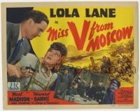 5r103 MISS V FROM MOSCOW TC 1942 Noel Madison, spy Lola Lane impersonates dead German spy in WWII!