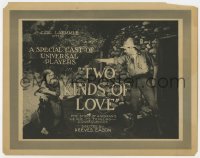 5r147 TWO KINDS OF LOVE TC 1920 cowboy Fontaine La Rue and a special cast of Universal players!