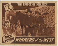 5r978 WINNERS OF THE WEST chapter 3 LC 1940 Dick Foran, Tom Fadden, The Bridge of Disaster!