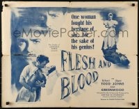 5t641 FLESH & BLOOD 1/2sh 1952 Richard Todd, Glynis Johns, sins of the flesh bred in the blood!
