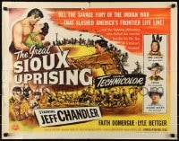 5t665 GREAT SIOUX UPRISING style B 1/2sh 1953 Jeff Chandler & Faith Domergue, savage fury!