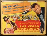 5t731 LAS VEGAS SHAKEDOWN style B 1/2sh 1955 gambling Dennis O'Keefe in the world's most fabulous city!