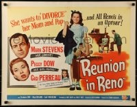 5t846 REUNION IN RENO style B 1/2sh 1951 Mark Stevens, Peggy Dow, she wants to divorce her mom & pop!