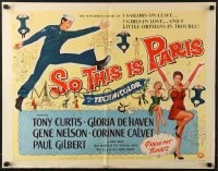 5t892 SO THIS IS PARIS style B 1/2sh 1954 Tony Curtis is on leave and in love w/Gloria DeHaven!
