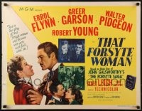 5t919 THAT FORSYTE WOMAN style A 1/2sh 1949 Errol Flynn, Greer Garson, Walter Pidgeon, Robert Young!
