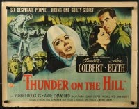 5t936 THUNDER ON THE HILL style A 1/2sh 1951 Claudette Colbert, 6 desperate people hiding 1 secret!