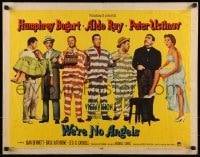 5t972 WE'RE NO ANGELS style B 1/2sh 1955 Humphrey Bogart, Aldo Ray & Ustinov tipping their hats!