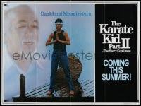 5y315 KARATE KID PART II teaser British quad 1986 great profile of Pat Morita as Mr. Miyagi, Ralph Macchio!