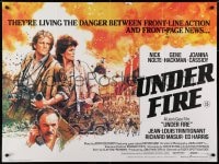 5y334 UNDER FIRE British quad 1983 great different art of Nolte, Hackman & Joanna Cassidy!