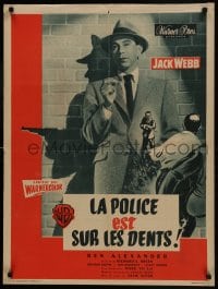 5y195 DRAGNET French 24x31 1954 Jack Webb as detective Joe Friday as you've never seen him before!