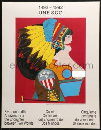 5z592 1492 - 1992 UNESCO 22x28 special poster 1992 Richard Lindner artwork of Native American!