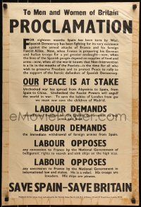 5z294 SAVE SPAIN - SAVE BRITAIN 20x30 English political campaign war 1937 Labour, Spanish Civil War!