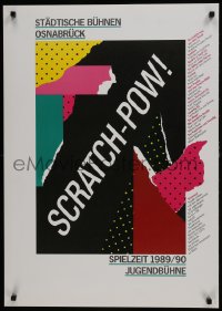 5z454 SCRATCH-POW 24x33 German stage poster 1989 different, colorful artwork by Holger Matthies!