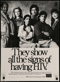 5z804 THEY SHOW ALL THE SIGNS OF HAVING HIV 16x22 special poster 1980s but you can't see them!