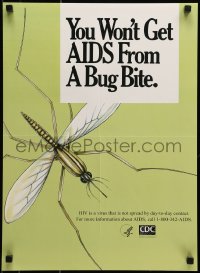 5z829 YOU WON'T GET AIDS FROM A BUG BITE 16x22 special poster 1990s HIV, art of mosquito!