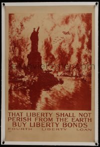6a018 THAT LIBERTY SHALL NOT PERISH FROM THE EARTH linen 22x34 WWI war poster 1918 Pennell NY art!