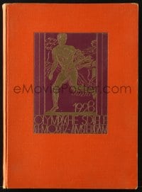 6b088 1928 OLYMPISCHE SPIELE ST. MORITZ AMSTERDAM German hardcover book 1928 Summer Olympics!