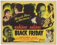 6b101 BLACK FRIDAY TC R1947 Bela Lugosi, is Boris Karloff a miracle man or madman, Realart, rare!