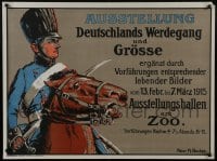 6c311 AUSSTELLUNG DEUTSCHLANDS WERDEGANG UND GROSSE 28x38 German special poster 1915 Becker art!