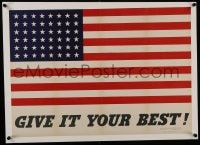 6c264 GIVE IT YOUR BEST! 20x29 WWII war poster 1942 full image of American flag with 48 stars!