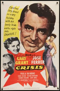 6f196 CRISIS 1sh 1950 great huge headshot art of Cary Grant, plus Paula Raymond & Jose Ferrer!