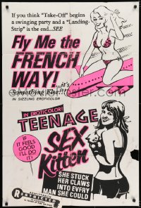 6f304 FLY ME THE FRENCH WAY/TEENAGE SEX KITTEN 1sh 1970s sexploitation double bill!