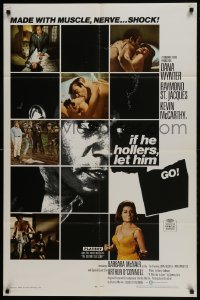 6f423 IF HE HOLLERS LET HIM GO 1sh 1968 Dana Wynter & Kevin McCarthy, made w/muscle, nerve, shock!