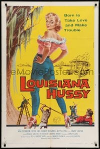 6f511 LOUISIANA HUSSY 1sh 1959 art of sexy bad girl, she was born to take love and make trouble!