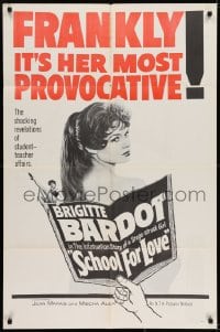 6f744 SCHOOL FOR LOVE 1sh 1960 Futures vedettes, sexy Brigitte Bardot, her most provocative movie!