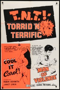 6f860 T.N.T. TORRID 'N TERRIFIC Canadian 1sh 1972 Cool It Carol & Man Of Violence, double-bill!
