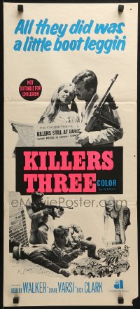 6k719 KILLERS THREE Aust daybill 1968 Robert Walker, Varsi, all they did was a little boot leggin'!