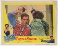 6m211 CROSSED SWORDS LC #7 1953 great close up of hero Errol Flynn in a fight to the death!