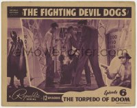 6m366 FIGHTING DEVIL DOGS chapter 6 LC 1938 Bruce Bennett, Lee Powell, The Torpedo of Doom!