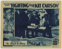 6m374 FIGHTING WITH KIT CARSON chapter 12 LC 1933 Johnny Mack Brown restrained, The Trail to Glory!