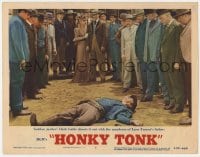 6m473 HONKY TONK LC #5 R1955 Clark Gable shoots it out with the murderer of Lana Turner's father!