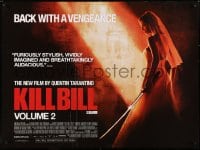 6p618 KILL BILL: VOL. 2 DS British quad 2004 Uma Thurman in leather with katana, Tarantino!