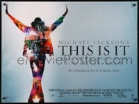 6p667 THIS IS IT advance DS British quad 2009 Michael Jackson's final concert rehearsals, montage!