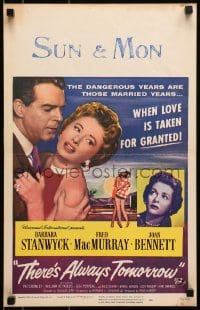 6t644 THERE'S ALWAYS TOMORROW WC 1956 Fred MacMurray torn between Barbara Stanwyck & Joan Bennett