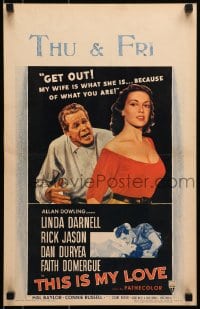 6t647 THIS IS MY LOVE WC 1954 Dan Duryea hates Faith Domergue for what she did to his wife!