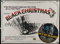 6y430 BLACK CHRISTMAS/OUT OF SEASON British quad 1975 Silent Night, Evil Night & romantic drama!