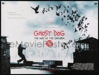 6y462 GHOST DOG DS British quad 1999 Jim Jarmusch, cool image of Forest Whitaker!
