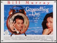 6y464 GROUNDHOG DAY British quad 1993 Bill Murray, Andie MacDowell, directed by Harold Ramis!