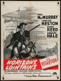 6y363 FAR HORIZONS French 24x32 1956 Heston & MacMurray as Lewis & Clark + Donna Reed!